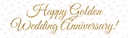 Happy Wedding Anniversary Banner - Gold