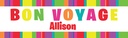 Personalised Bon Voyage Banner - Rainbow Stripe - Custom Name