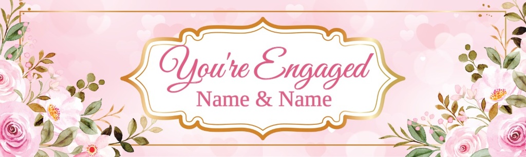 Personalised Engagement Party Banner - Pink Floral Engaged - Custom Text