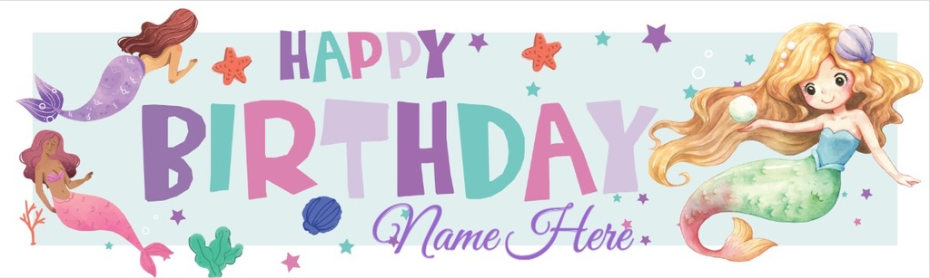 Personalised Happy Birthday Banner - Mermaid Party - Custom Name