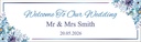 Personalised Wedding Banner - Welcome To Our Wedding - Custom Name & Date