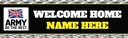 Personalised Welcome Home Banner - Army - Custom Name