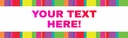 Personalised Welcome Home Banner - Rainbow Stripy - Custom Name