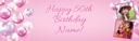 Happy 50th Birthday Banner - Pink Balloons - 2 Photo Upload