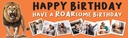Happy Birthday Funny Banner - Have A Roarsome Birthday - Lion Orange - 7 Photo Upload