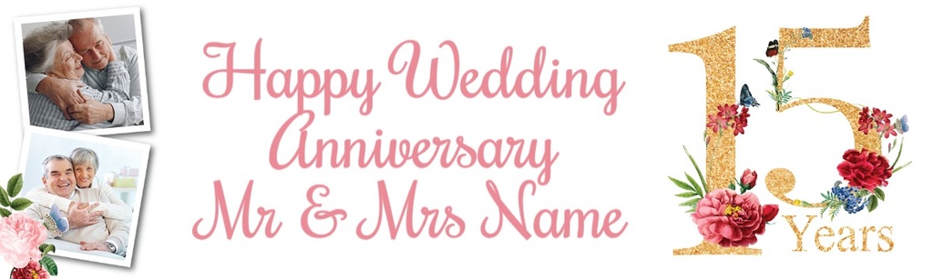 Personalised 15th Wedding Anniversary Banner - Floral Design - 2 Photo Upload