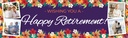 Personalised Retirement Banner - Purple & Bright Flowers - 4 Photo Upload