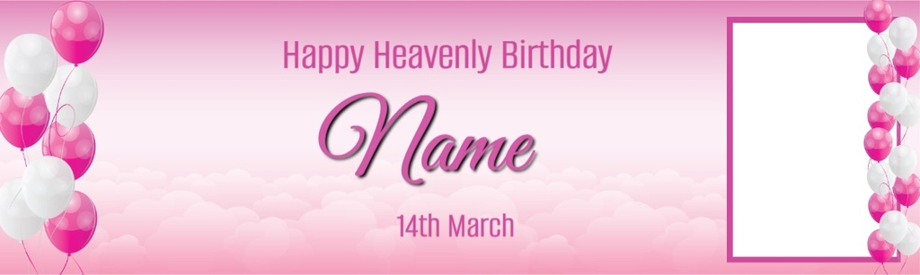 Personalised Heavenly Birthday Banner - Clouds & Pink Balloons - Add Text & 1 Photo