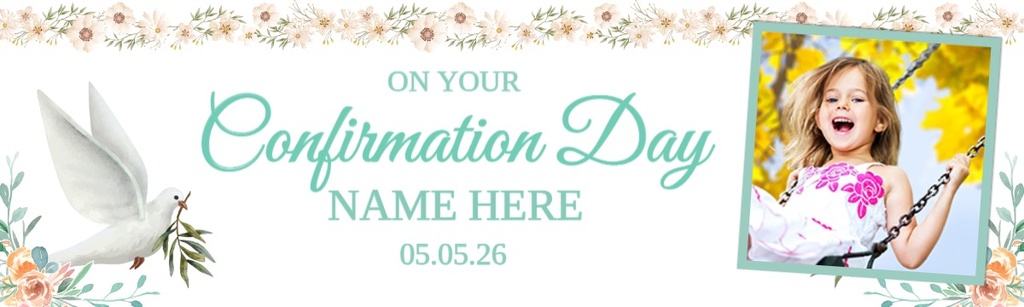 Personalised Confirmation Banner - Floral Dove - 1 Photo & Custom Text