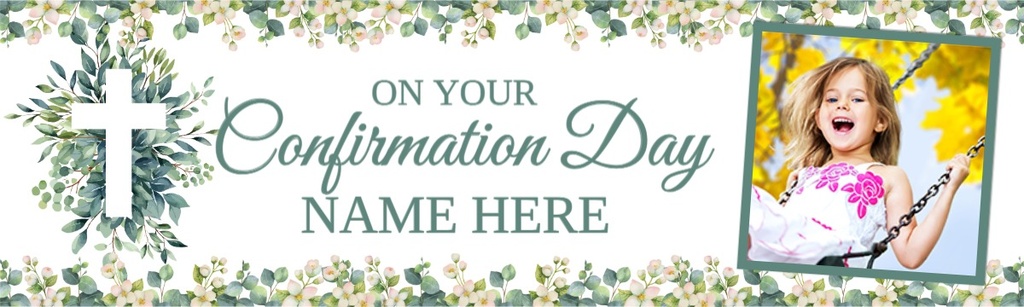 Personalised Confirmation Banner - Green Floral Cross - 1 Photo & Custom Text