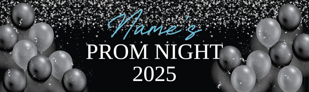 Personalised Prom Banner - Black & Silver Balloons - Custom Text