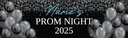 Personalised Prom Banner - Black & Silver Balloons - Custom Text