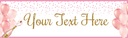 Personalised Party Banner - Pink Balloons & Champagne - Custom Text