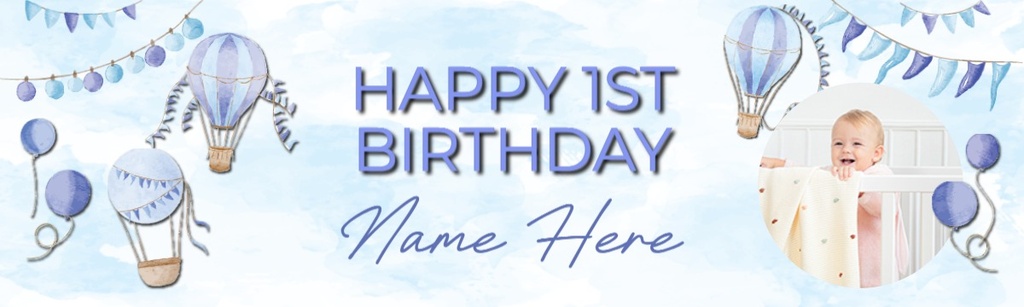 Personalised Happy 1st 2nd 3rd Birthday Banner - Blue Hot Air Balloons