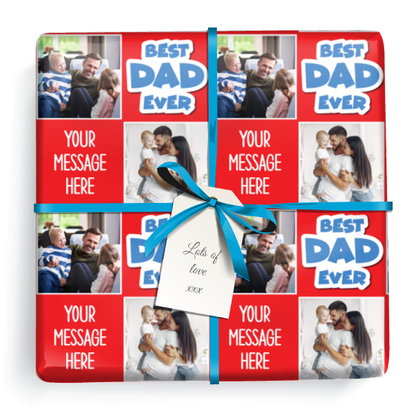 Personalised Fathers Day Wrapping Paper - Best Dad Ever -  Upload 2 Photos
