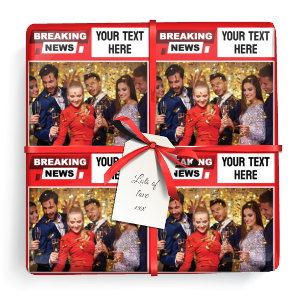 Personalised Party Wrapping Paper - Breaking News - Upload 1 Photo & Add Text