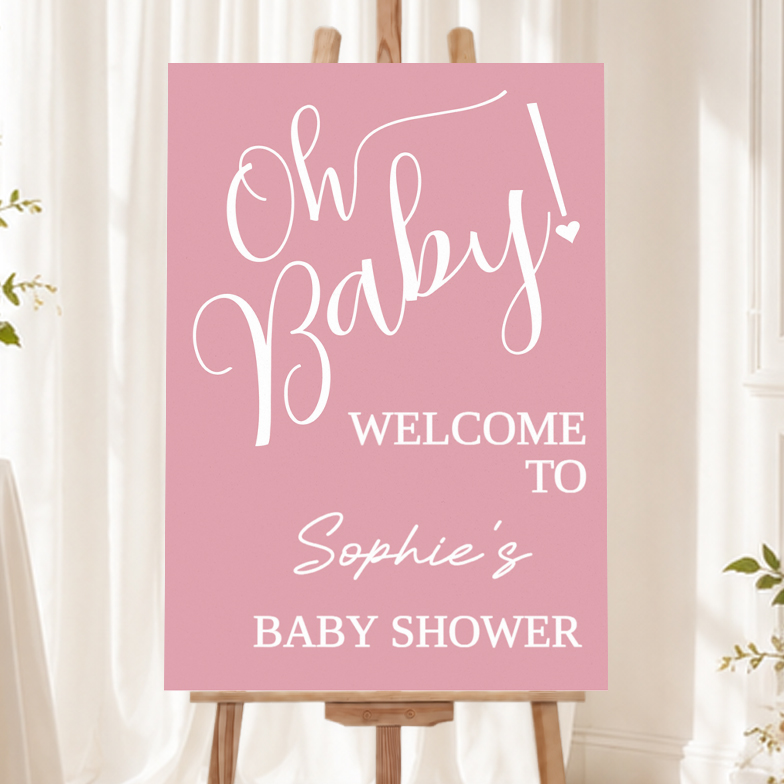 Baby Shower Welcome Board - Oh Baby Pink - Add Text