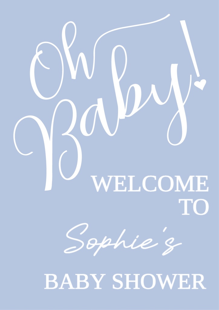 Baby Shower Welcome Board - Oh Baby Blue - Add Text