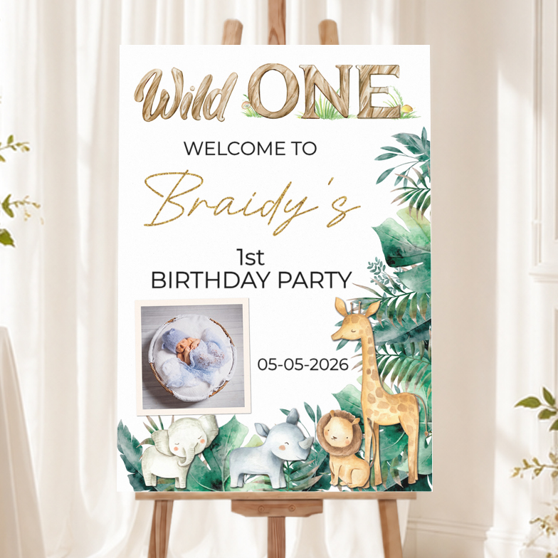 1st Birthday Welcome Board - Wild One Safari Animals  - Add Text & 1 Photo