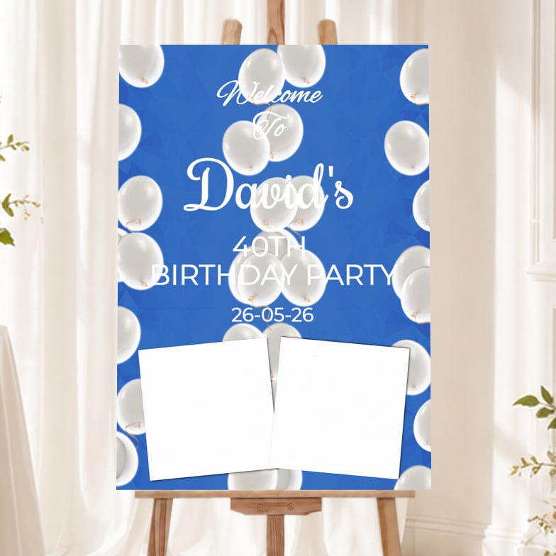 Birthday Welcome Board - Blue & White Balloons - 2 Photos