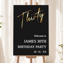 Personalised 30th Birthday Welcome Sign - Black & Gold Welcome Board