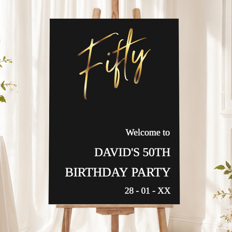 Personalised 50th Birthday Welcome Sign - Black & Gold Welcome Board