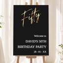 Personalised 50th Birthday Welcome Sign - Black & Gold Welcome Board