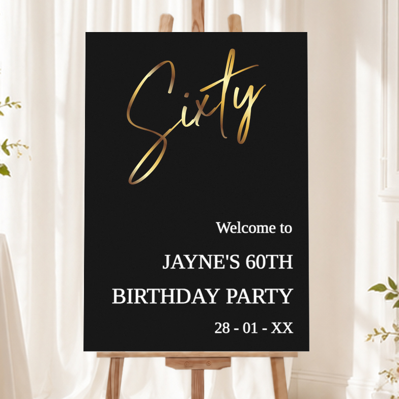 Personalised 60th Birthday Welcome Sign - Black & Gold Welcome Board