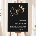 Personalised 80th Birthday Welcome Sign - Black & Gold Welcome Board