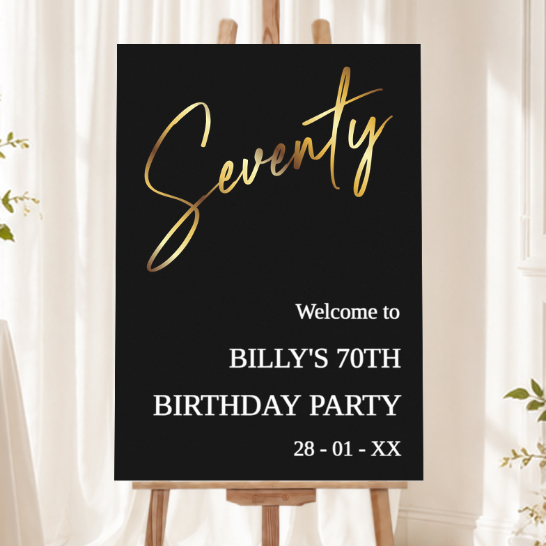 70th Birthday Welcome Board - Seventy Black & Gold