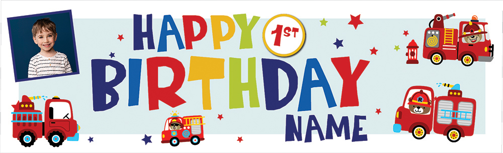 Personalised Happy 1st Birthday Banner - Fire Engine - Custom Name & 1 Photo Upload