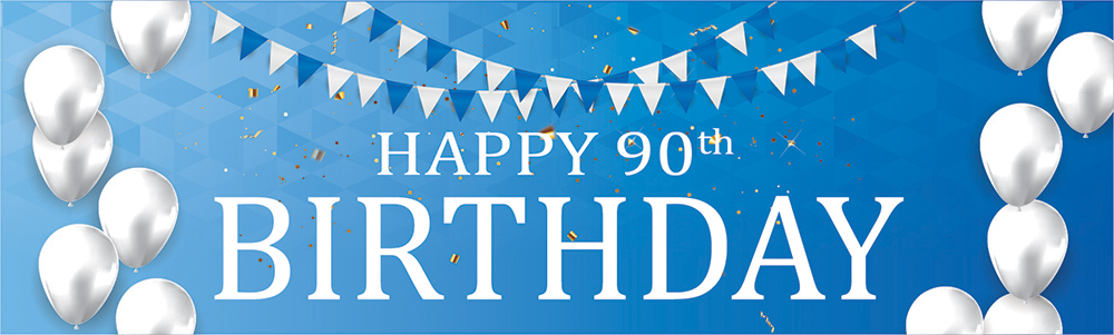 Happy 90th Birthday Banner - Blue & White