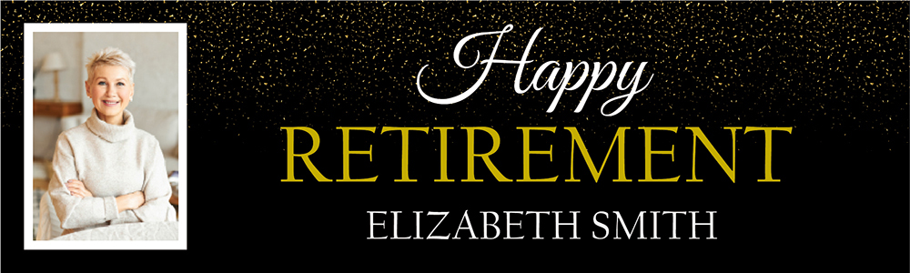 Personalised Retirement Banner - Black & Gold - Custom Name & 1 Photo Upload
