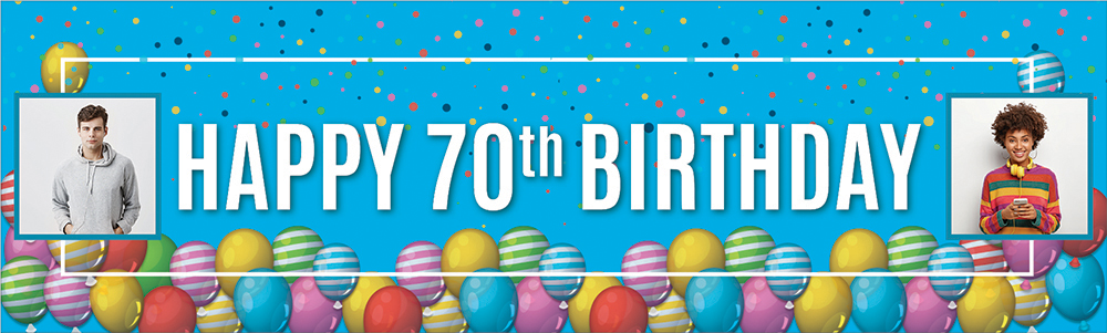 Personalised Happy 70th Birthday Banner - Balloons - 2 Photo Upload