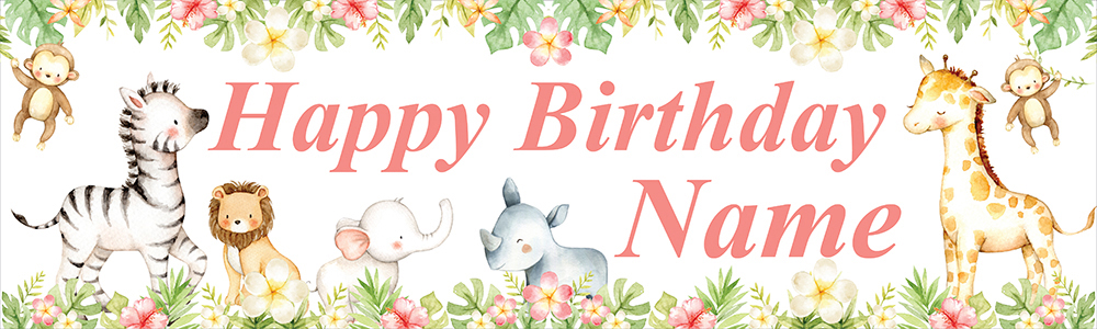 Personalised Happy Birthday Banner - Pink Flowers & Safari Animals - Custom Name