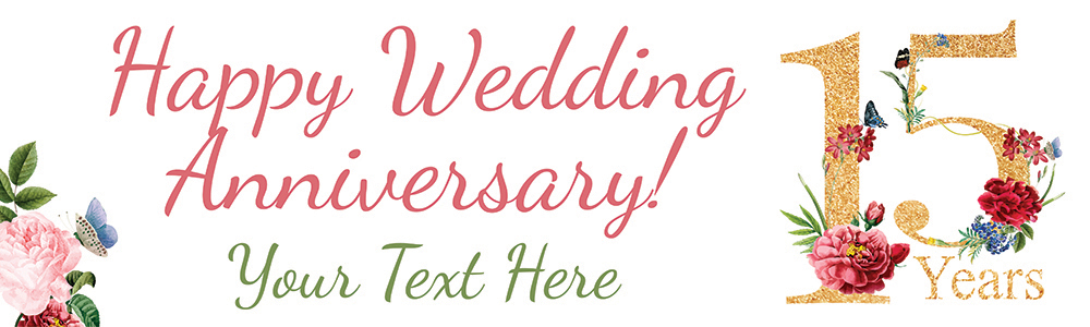 Personalised 15th Wedding Anniversary Banner - Floral Design - Custom Text