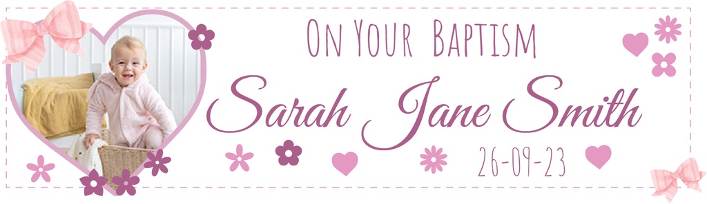 Personalised Baptism Banner - Pink Hearts - Custom Name, Date & 1 Photo Upload