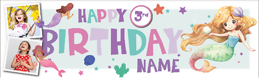 Personalised Happy 3rd Birthday Banner - Mermaid - Custom Name & 2 Photo Upload
