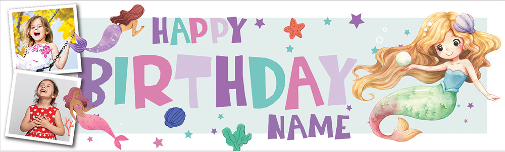 Personalised Happy Birthday Banner - Mermaid Party - Custom Name & 2 Photo Upload