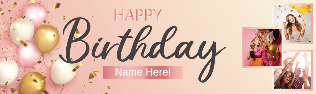Personalised Happy Birthday Banner - Pink Gold Party Balloons - 3 Photo Upload & Custom Name