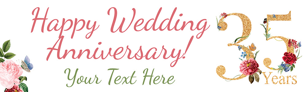 Personalised 35th Wedding Anniversary Banner - Floral Design - Custom Text