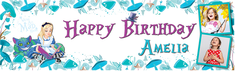 Personalised Happy Birthday Banner - Cheshire Cat & Alice In Wonderland - Custom Name & 2 Photo Upload