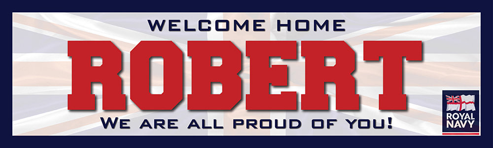 Personalised Welcome Home Banner - Royal Navy - Custom Name