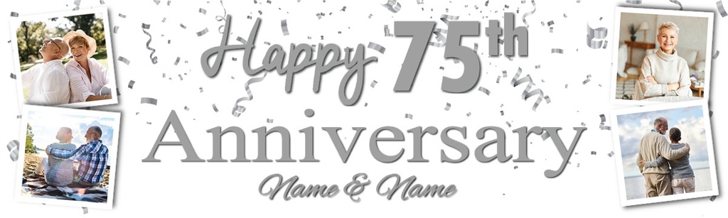Personalised 75th Wedding Anniversary Banner - Silver Party Design - Custom Text & 4 Photo Upload