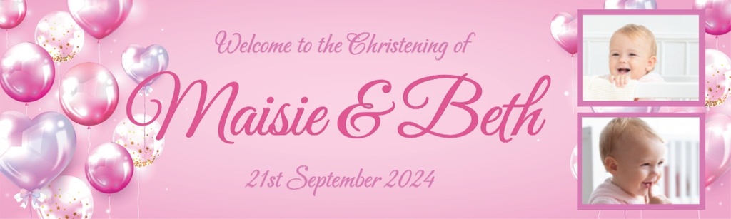 Personalised Christening Banner - Pink Balloons Twins - Custom Name, Date & 2 Photo Upload