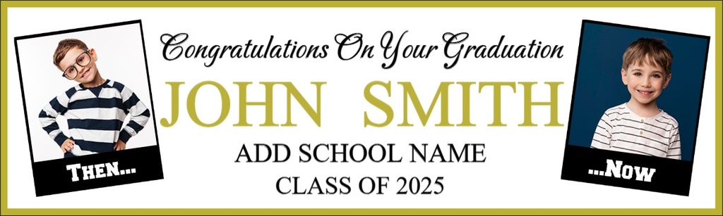Personalised Graduation Banner - Class Of - Custom Text & 2 Photo Upload