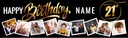 Personalised Happy 21st Birthday Banner - Black & Gold - Custom Name & 9 Photo Upload