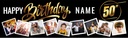 Personalised Happy 50th Birthday Banner - Black & Gold - Custom Name & 9 Photo Upload