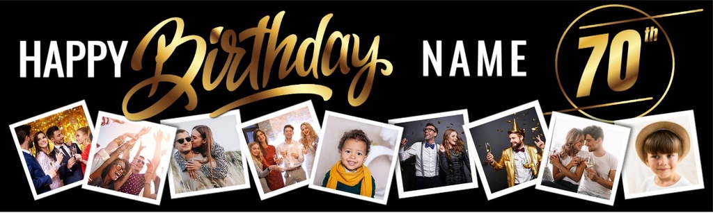 Personalised Happy 70th Birthday Banner - Black & Gold - Custom Name & 9 Photo Upload