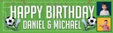 Personalised Happy Birthday Banner - Football Goal Twins - Custom Name & 2 Photo Upload
